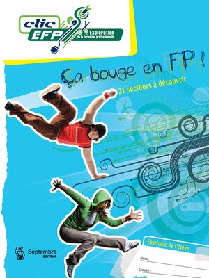 cover image of Ça bouge en FP!--Fascicule de l'élève